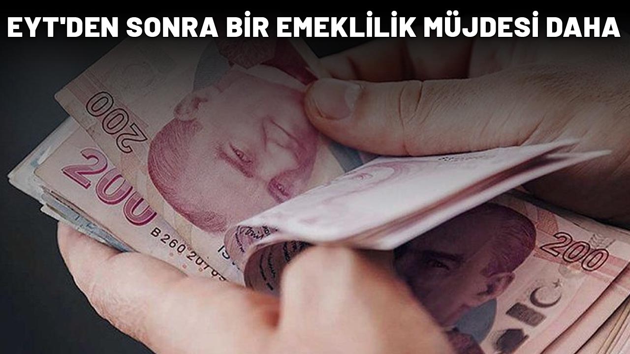 EYT'DEN SONRA BİR EMEKLİLİK MÜJDESİ DAHA: 9000 gün beklemeyeceksiniz!