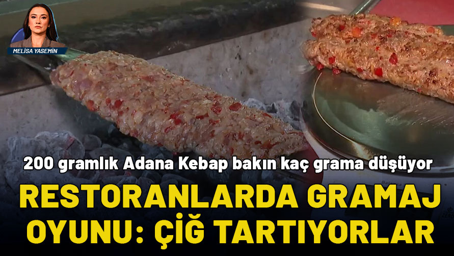 Restoranlarda gramaj oyunu: Pişmiş ürünü değil, çiğ et ağırlığı yazılıyor! Tüketici yüzde 30 kayıpta