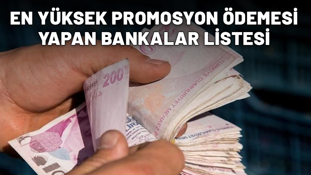 2025 EMEKLİ BANKA PROMOSYONLARINDA GÜNCEL TUTARLAR: En yüksek banka promosyonu kaç TL? İşte en yüksek ödemeyi yapan banka