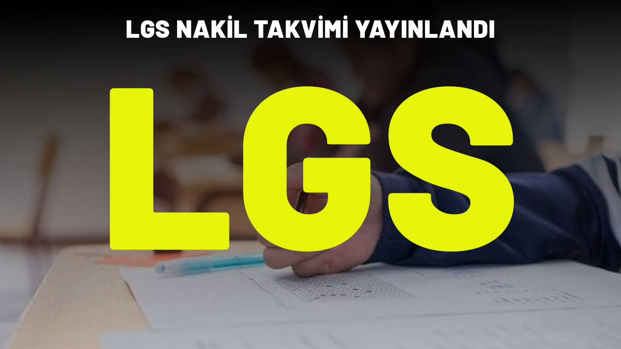 LİSE 1. NAKİL TERCİH  BAŞVURU TARİHİ BELLİ OLDU: Başvurular nereden yapılır?