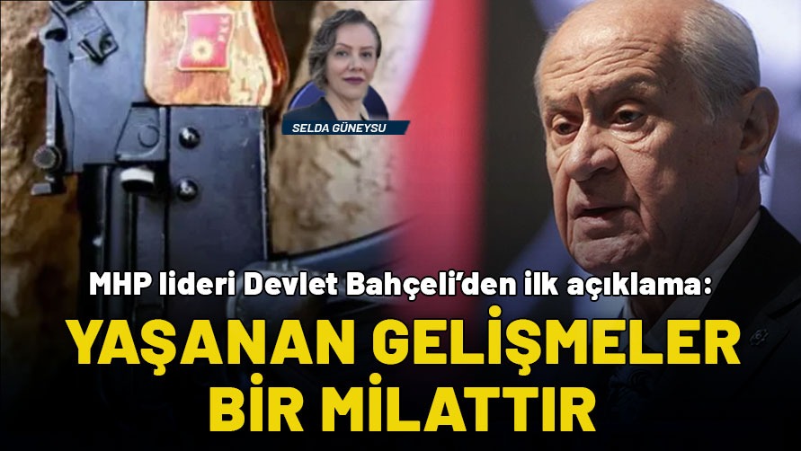 MHP lideri Bahçeli'den ilk açıklama: Yaşanan gelişmeler bir milattır