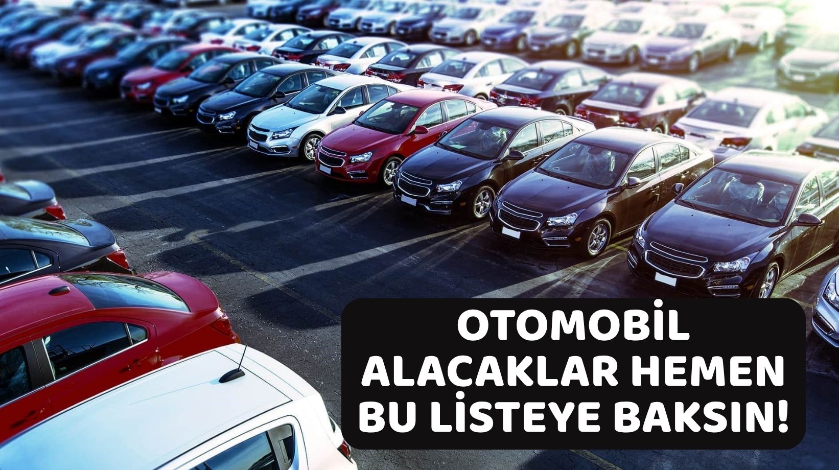 OTOMOBİL ALACAKLARIN DİKKATİNE: En güvenilir ve en güvenilmeyen otomobiller belli oldu. Listeye bakmadan otomobil seçmeyin!