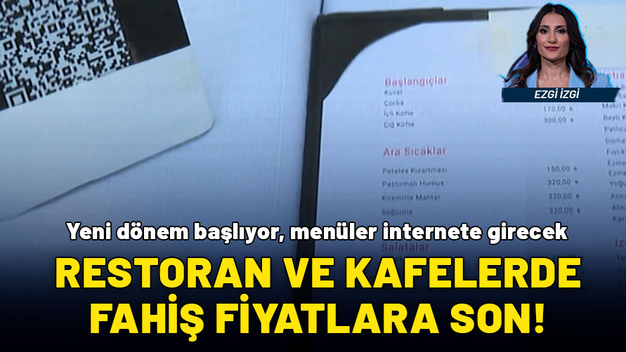 Restoran ve kafelere yeni dönem: Menü ve fiyatlar artık internette de zorunlu olacak