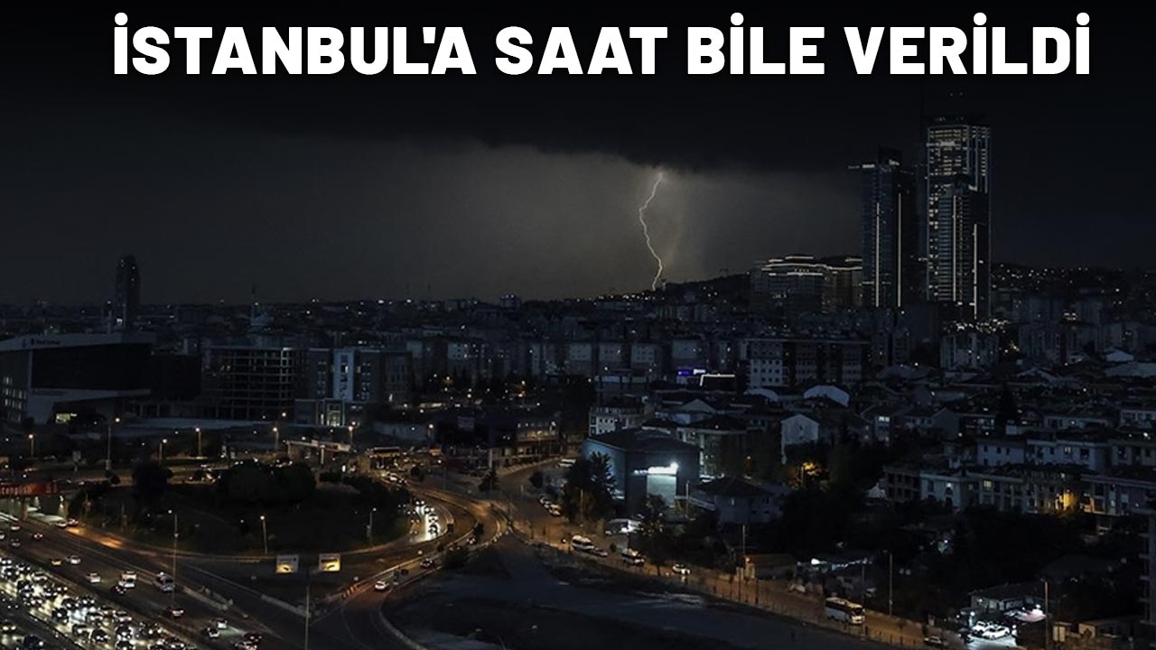 İSTANBUL'A SAAT BİLE VERİLDİ: AKOM'dan 75 kilometre hız uyarısı!