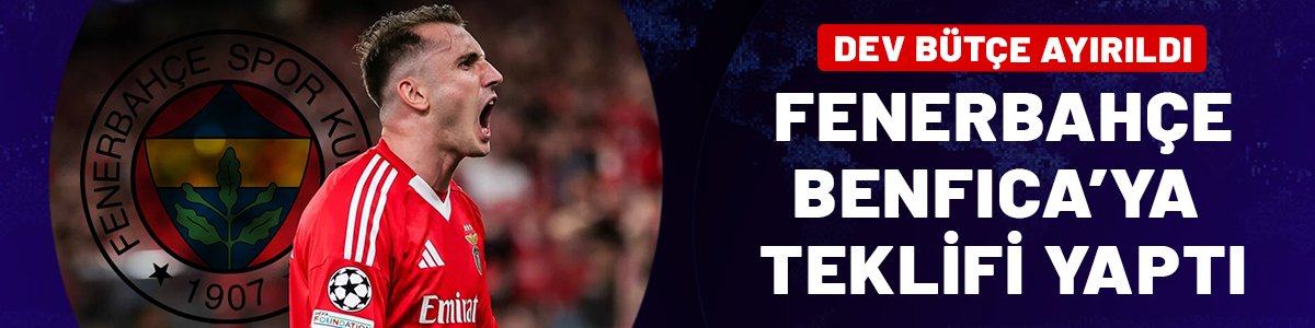 Fenerbahçe Kerem Aktürkoğlu için Benfica'ya teklifi yaptı!