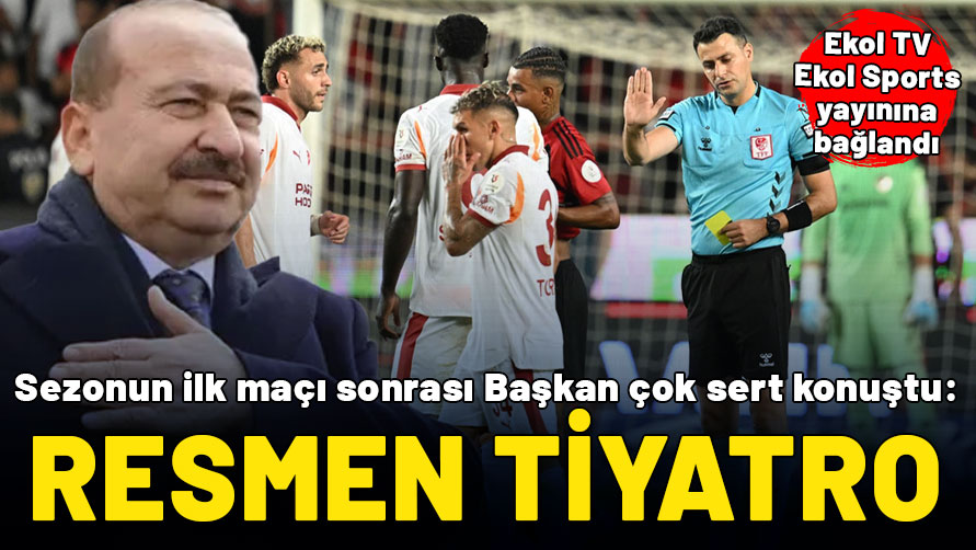 Bu bir tiyatro! Sezonun ilk maçı sonrası Gaziantep FK Başkanı Yılmaz'dan çok sert tepki