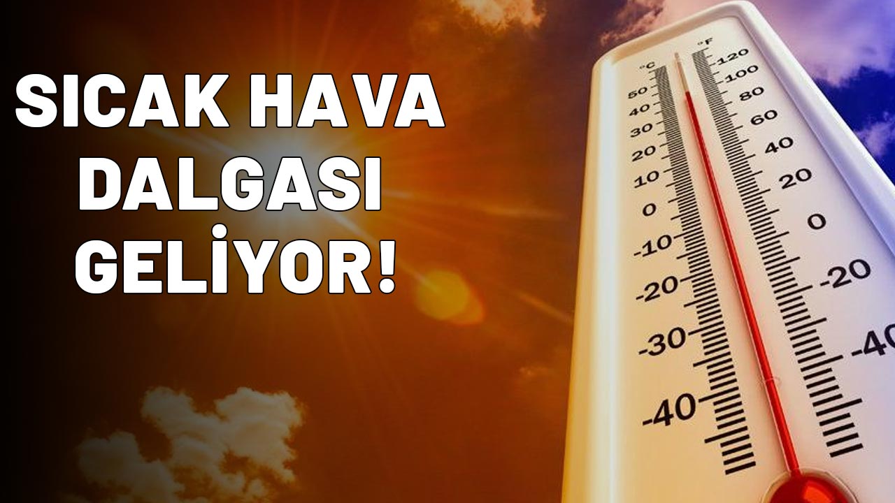 Prof. Dr. Orhan Şen duyurdu: Sıcaklıklar yine artacak!