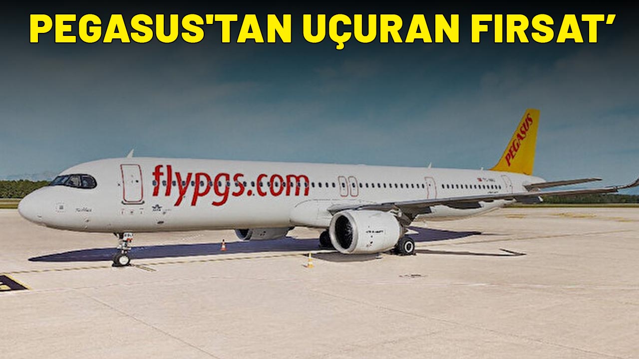 PEGASUS'TAN UÇURAN FIRSAT': Üstelik sadece 5 Euro!