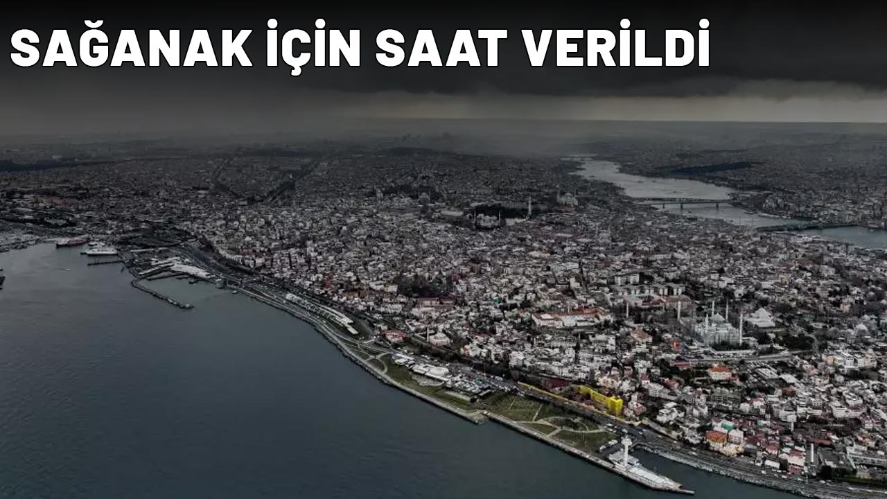 Güneşe aldanmayın: İstanbul'a bugün sağanak geliyor! Saat bile verildi