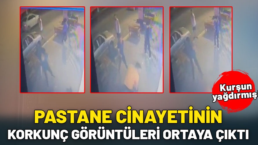 Antalya'daki pastane cinayetinin korkunç görüntüleri ortaya çıktı