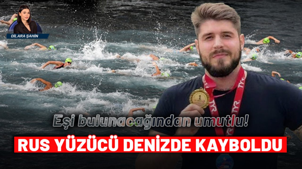 Boğaziçi yarışında kaybolan Rus yüzücüden haber yok: Eşi bulunacağından umutlu!