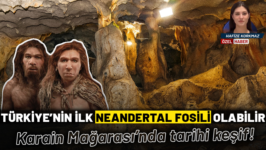 Karain Mağarası’nda tarihi keşif: İnsanlık tarihine ışık tutan fosil kalıntıları bulundu