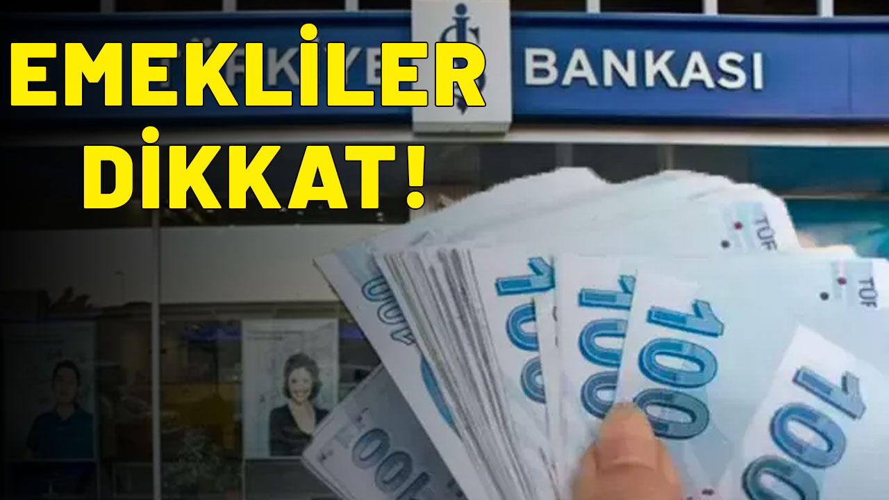 İş Bankası'ndan emekli banka promosyonu hamlesi! Anında hesaba geçiyor