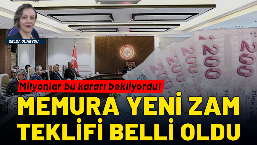 Milyonlar bu kararı bekliyordu: Memura yeni zam teklifi belli oldu