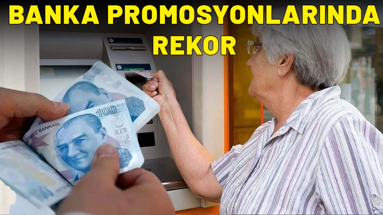 EMEKLİ BANKA PROMOSYONLARINDA REKOR RAKAMLAR| En yüksek promosyonu veren bankalar tek tek listelendi