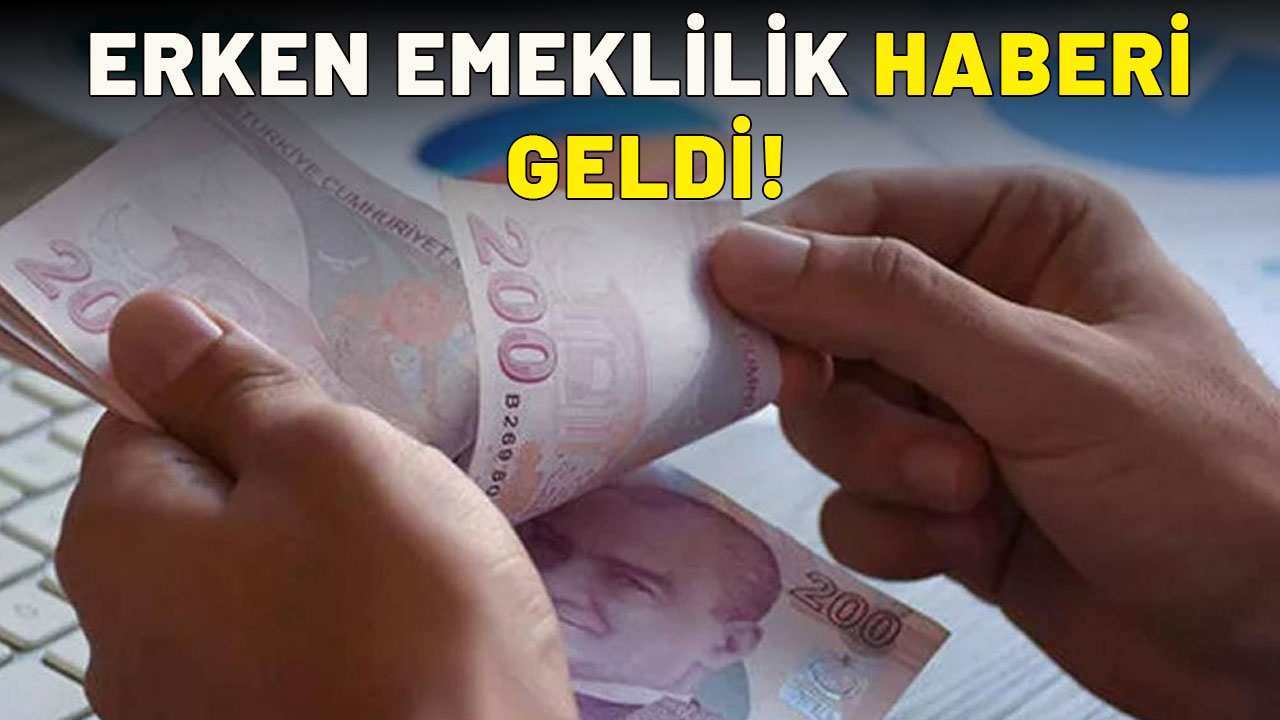 1995-2000-2006 ARASI SGK GİRİŞİ OLANLAR DİKKAT! Erken emeklilik formülleri belli oldu