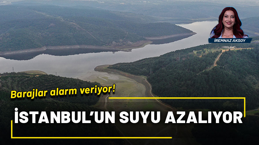 İstanbul'un suyu azalıyor: Barajlar alarm veriyor!