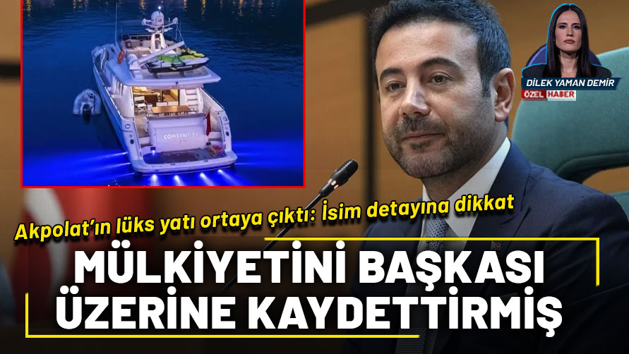 Beşiktaş Belediye Başkanı Rıza Akpolat’ın gizli yatı ortaya çıktı: Mülkiyetini başkası üzerine kaydettirmiş