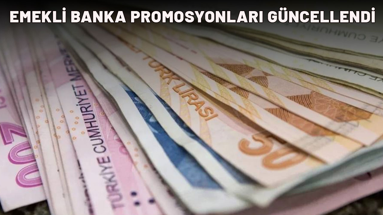 EMEKLİ BANKA PROMOSYONLARI GÜNCELLENDİ: Eylül 2025 banka promosyonları belli oldu! En yüksek promosyonu hangi banka veriyor?