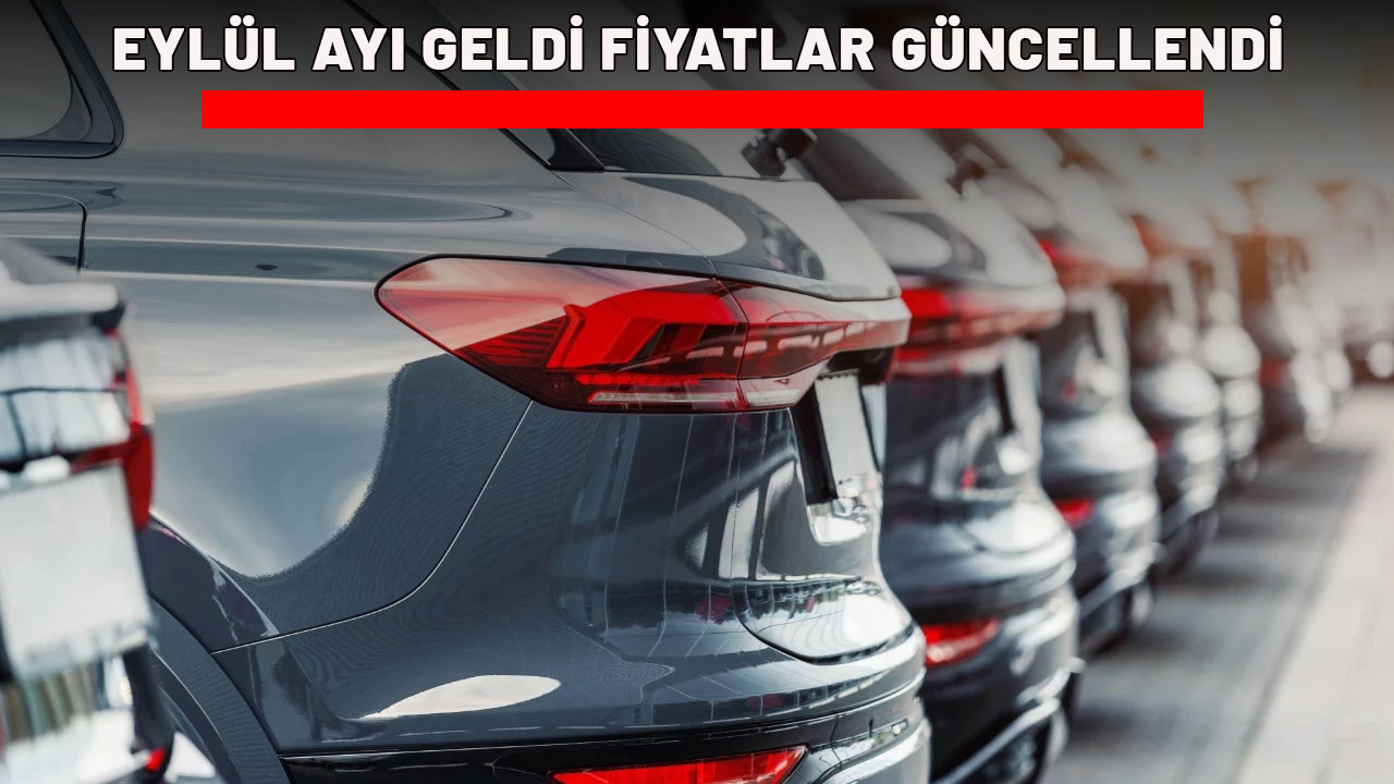EYLÜL AYI GELDİ FİYATLAR GÜNCELLENDİ: Sıfır araba almak isteyenler dikkat! Peugeot, Fiat, Opel fiyatları...