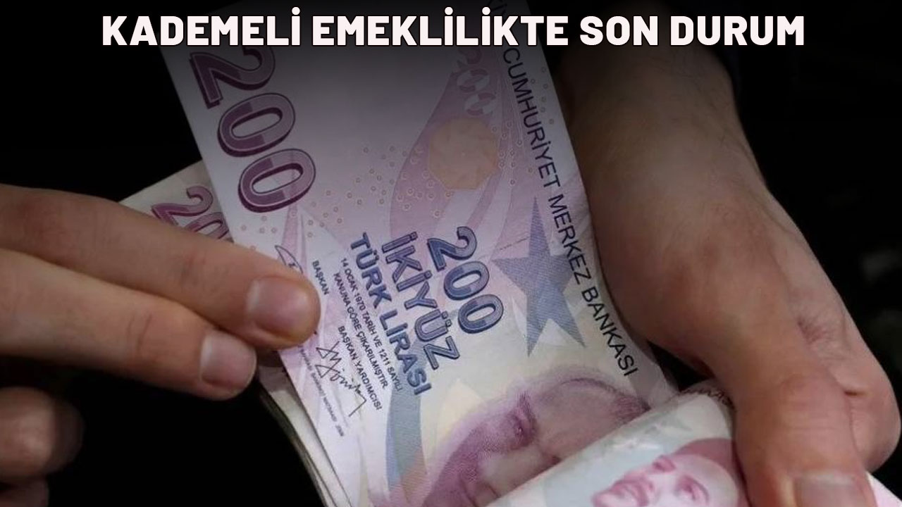 KADEMELİ EMEKLİLİKTE SON DURUM| Kademeli emeklilik ne zaman çıkacak? Kademeli emeklilik tablosu..