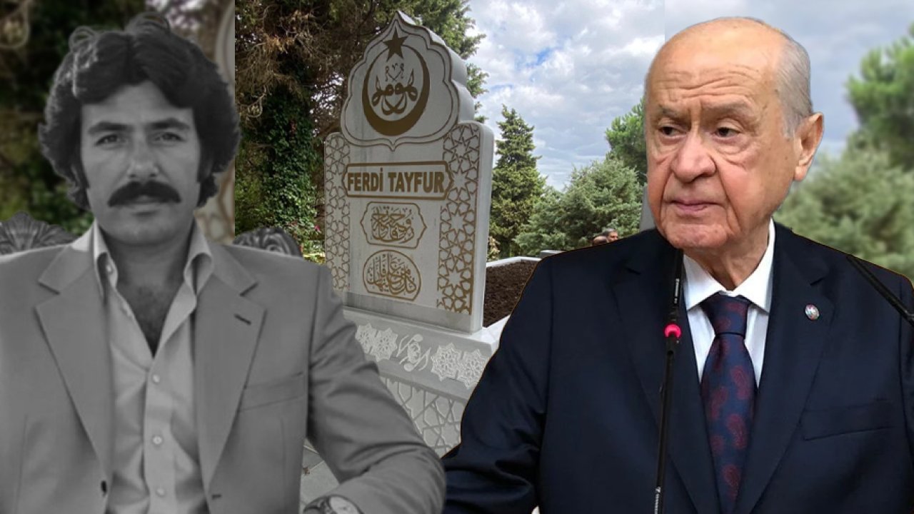 Devlet Bahçeli'den Ferdi Tayfur'a vefa: Mezar taşını yaptırdı!