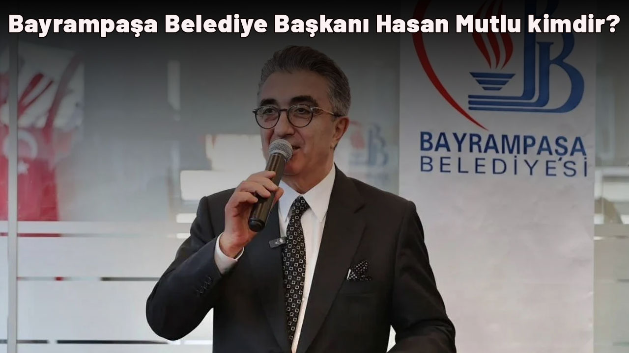 Bayrampaşa Belediye Başkanı Hasan Mutlu kimdir? Bayrampaşa Belediye Başkanı Hasan Mutlu neden tutuklandı?