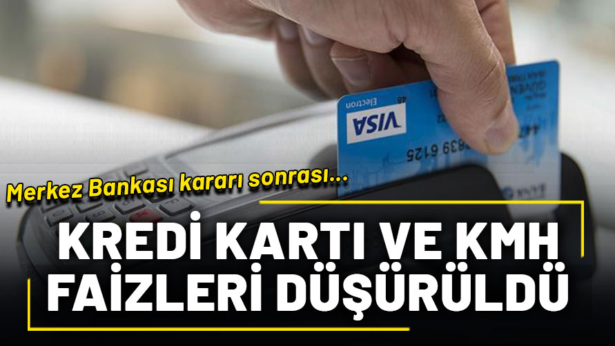 Kredi kartı ve KMH faizlerinde indirime gidildi: 1 Ekim'den itibaren geçerli olacak