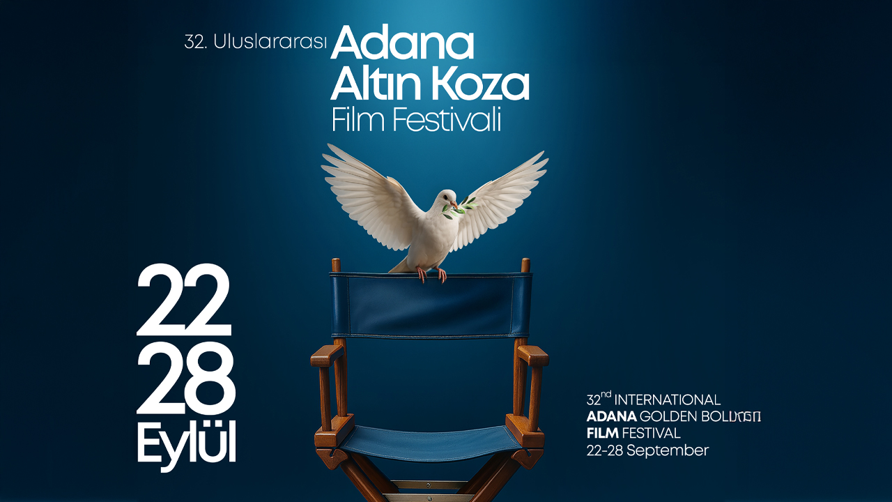 32'inci Adana Altın Koza Film Festivali’nde jüri üyeleri belli oldu