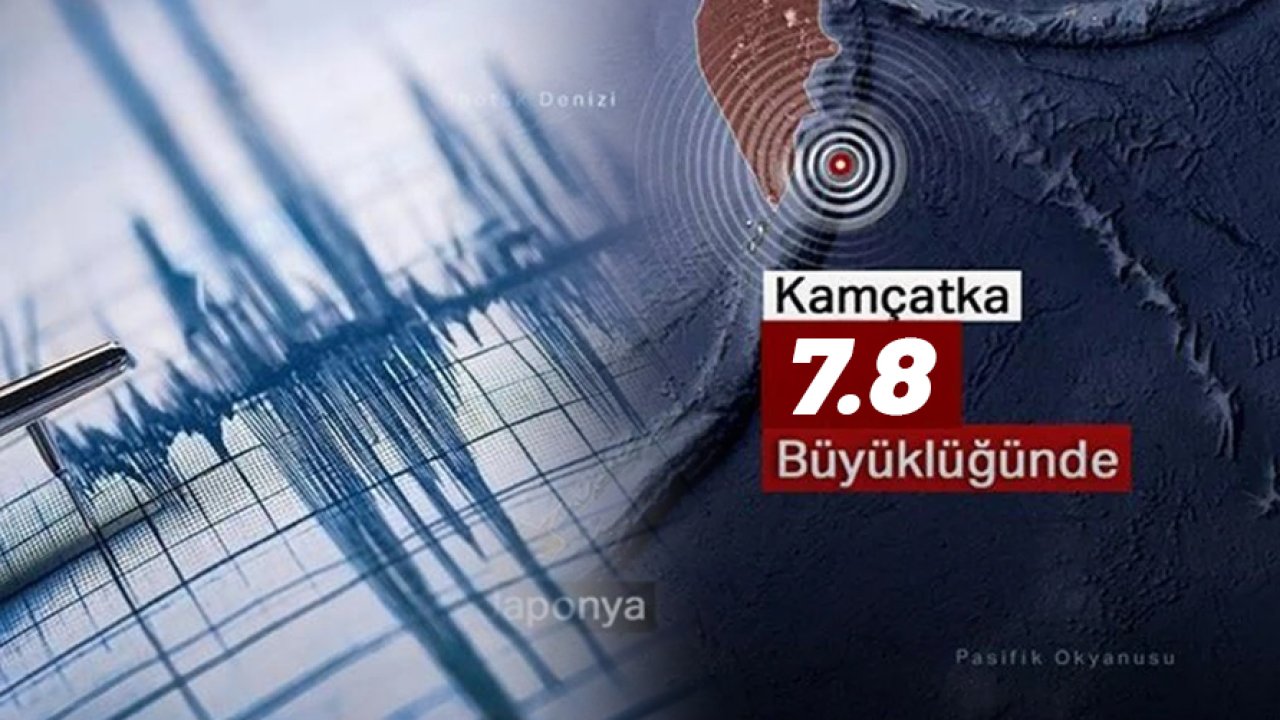 Rusya'da 7.8 büyüklüğünde deprem: Tsunami uyarısı yapıldı!