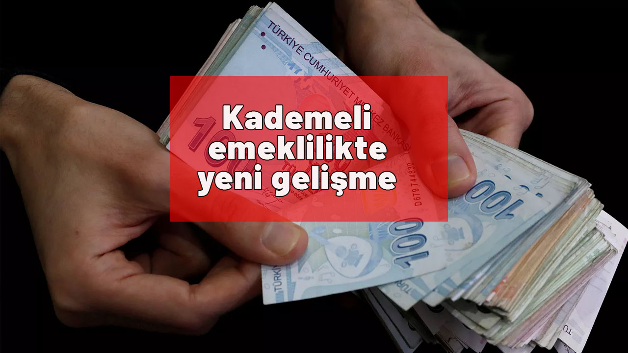 Kademeli emeklilikte yeni gelişme:  2000-2008 arası SGK girişliler emekli olacak!