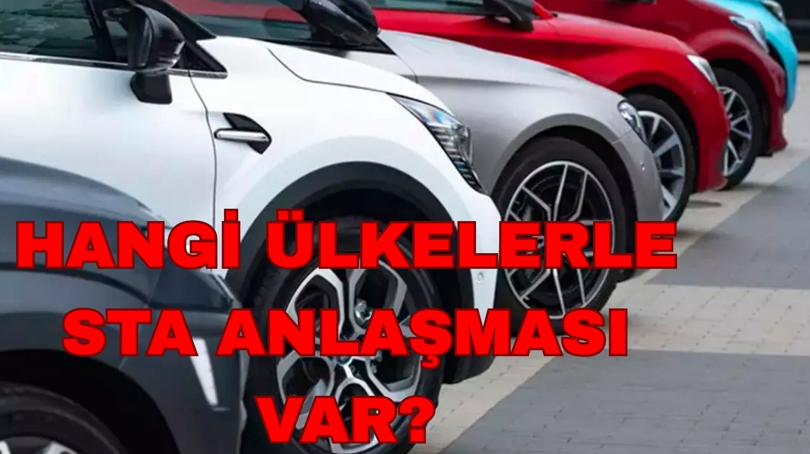 Yeni vergi düzenlemesinin ardından milyonlar merak ediyor: Türkiye'nin hangi ülkelerle Serbest Ticaret Anlaşması (STA) bulunuyor