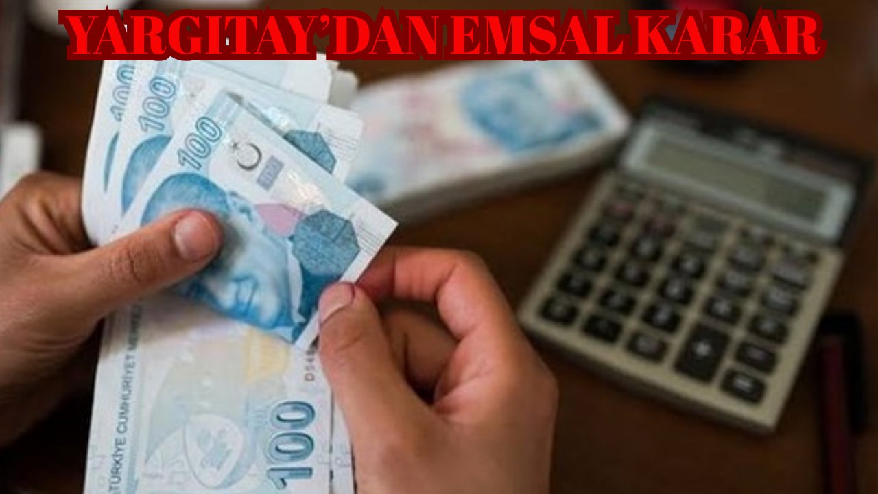 Yargıtay kararıyla binlerce çalışan eksik kalan kıdem tazminatını alacak: İşçiler haklarını talep edebilir!