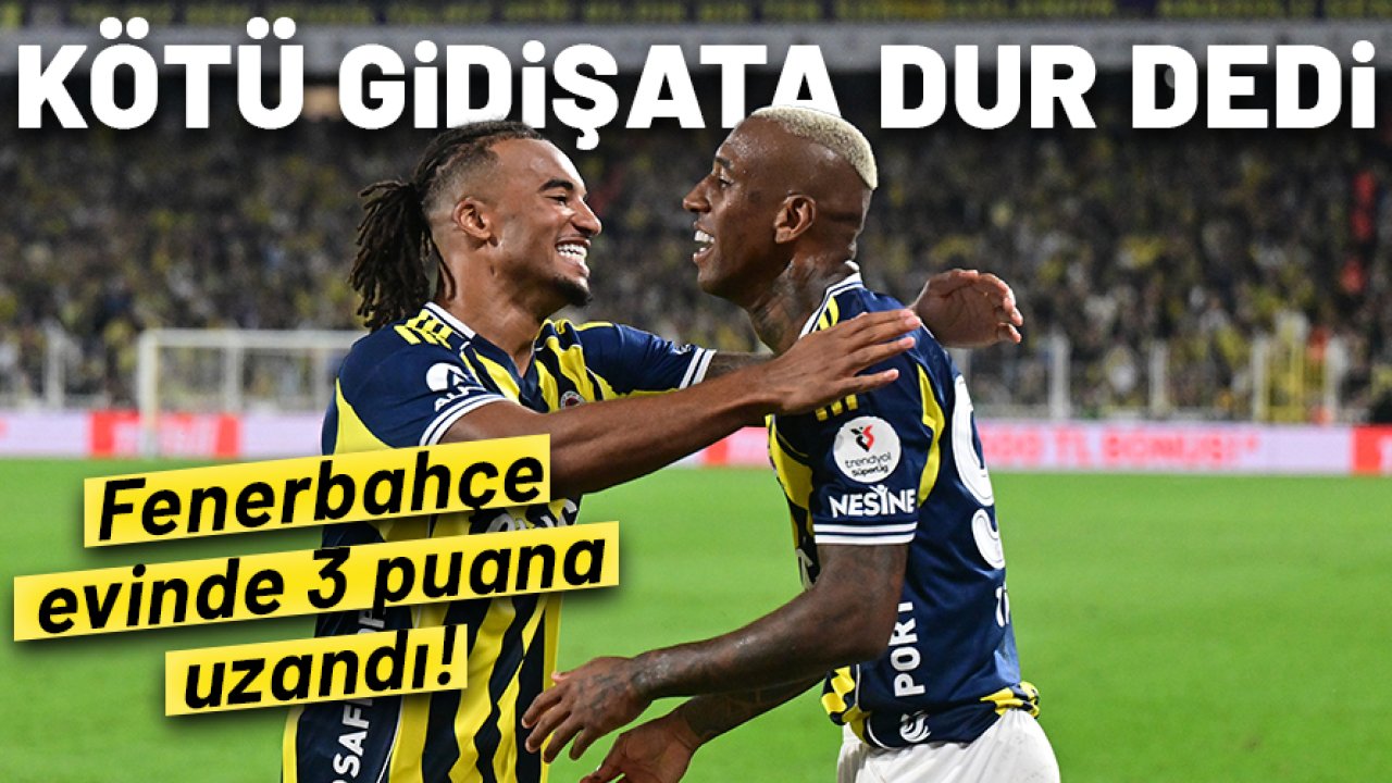 Fenerbahçe evinde 3 puana uzandı: Antalyaspor'u 2-0 mağlup etti!