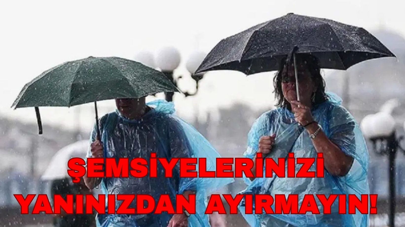 AKOM ve Meteoroloji'den kuvvetli yağış uyarısı geldi! Hafta sonu hava nasıl olacak? İl il hava durumu tahminleri