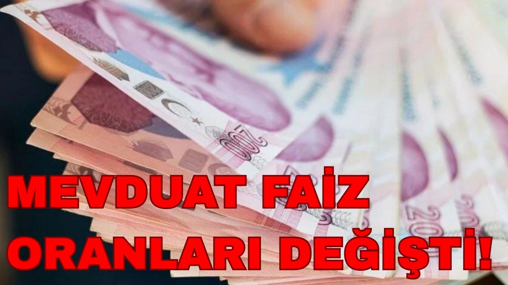 Mevduat faizlerinde son durum belli oldu: 500 bin TL'nin aylık banka banka getirisi değişti!