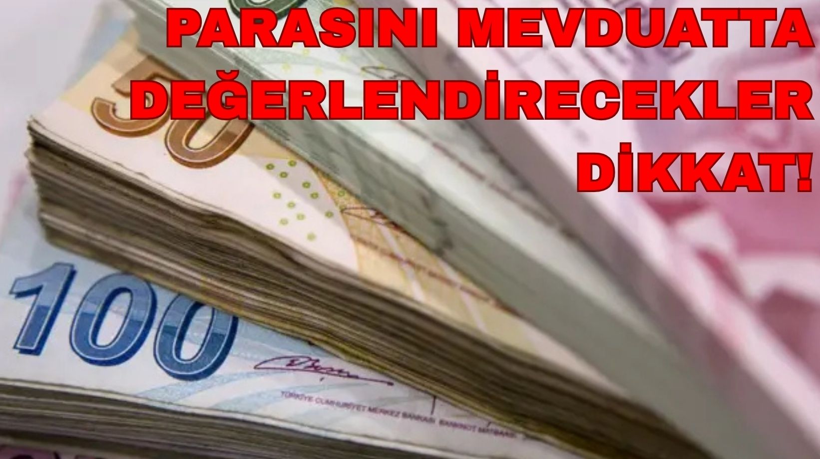 Parasını mevduatta değerlendirecekler acil baksın: 1 milyon TL'nin getirisi değişti!
