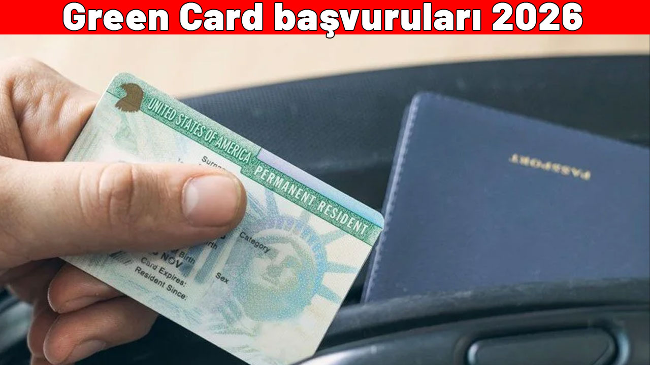 Green Card başvuruları 2026: Green Card başvuruları ne zaman başlayacak? Green Card başvuru detayları...