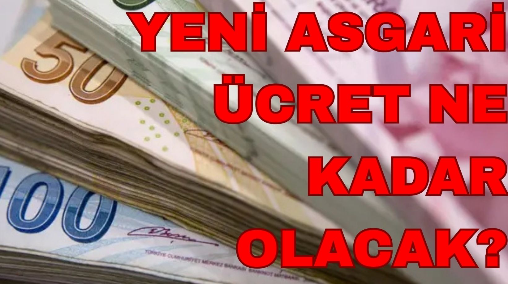 Yeni asgari ücret ne kadar olacak? Brüt ve net maaş senaryoları belli oldu!