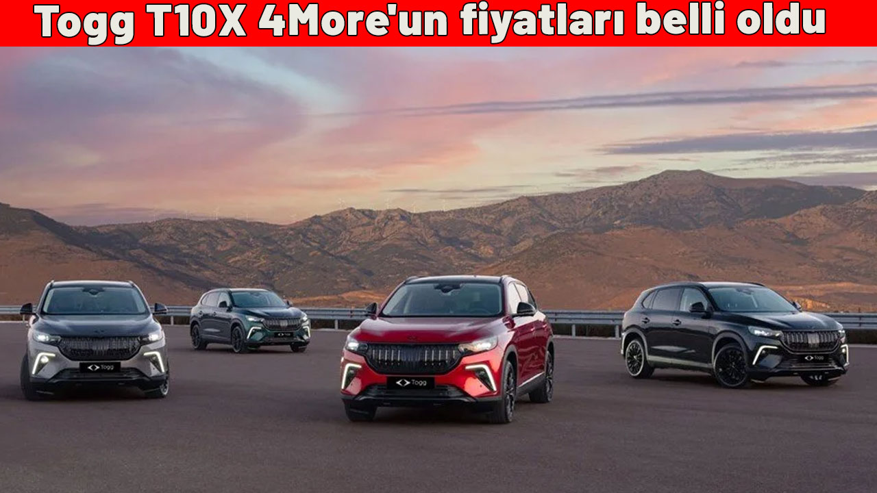 Togg T10X 4More'un fiyatları belli oldu: 5 farklı renk seçeneğiyle satışa sunuldu!