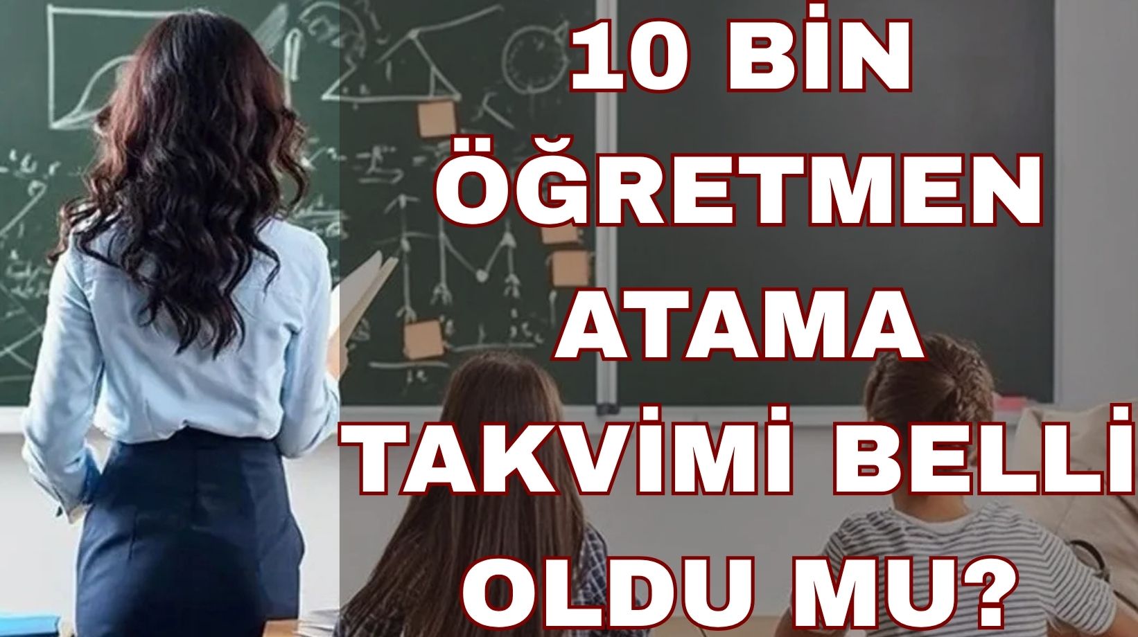 AGS 10 bin öğretmen atama takvimi: 10 bin öğretmen alımı branş dağılımı ve başvuru tarihi belli oldu mu?