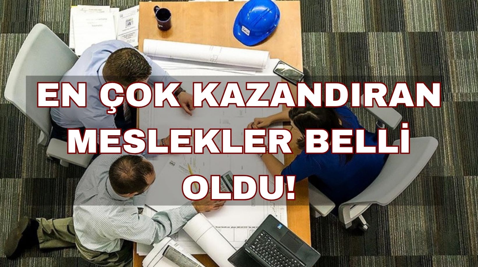 Türkiye'nin en yüksek maaş alan kamu meslekleri belli oldu: Paraya para demiyorlar!