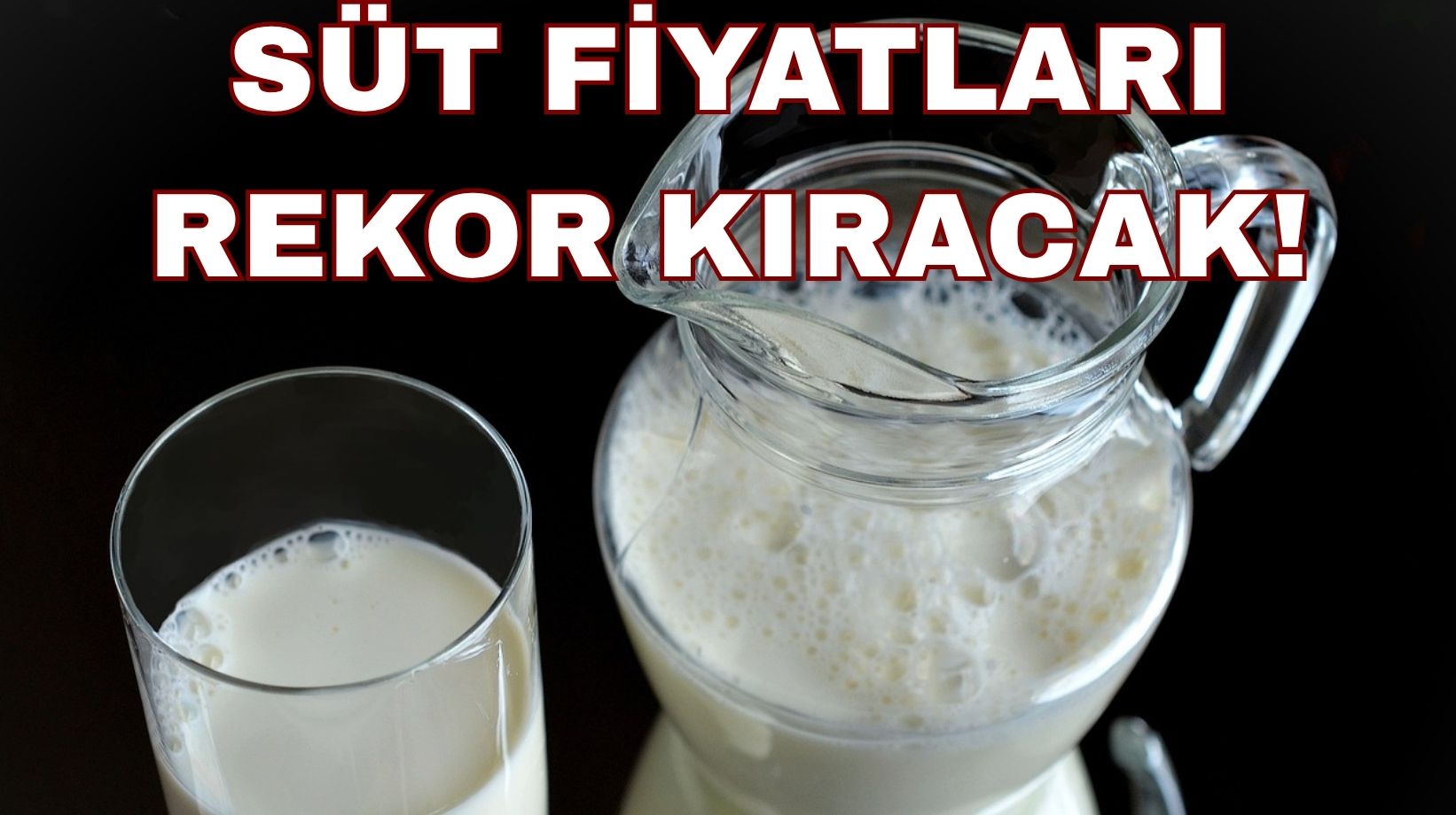 Süt fiyatlarına dev zam yolda: Market fiyatları şoka uğratacak!