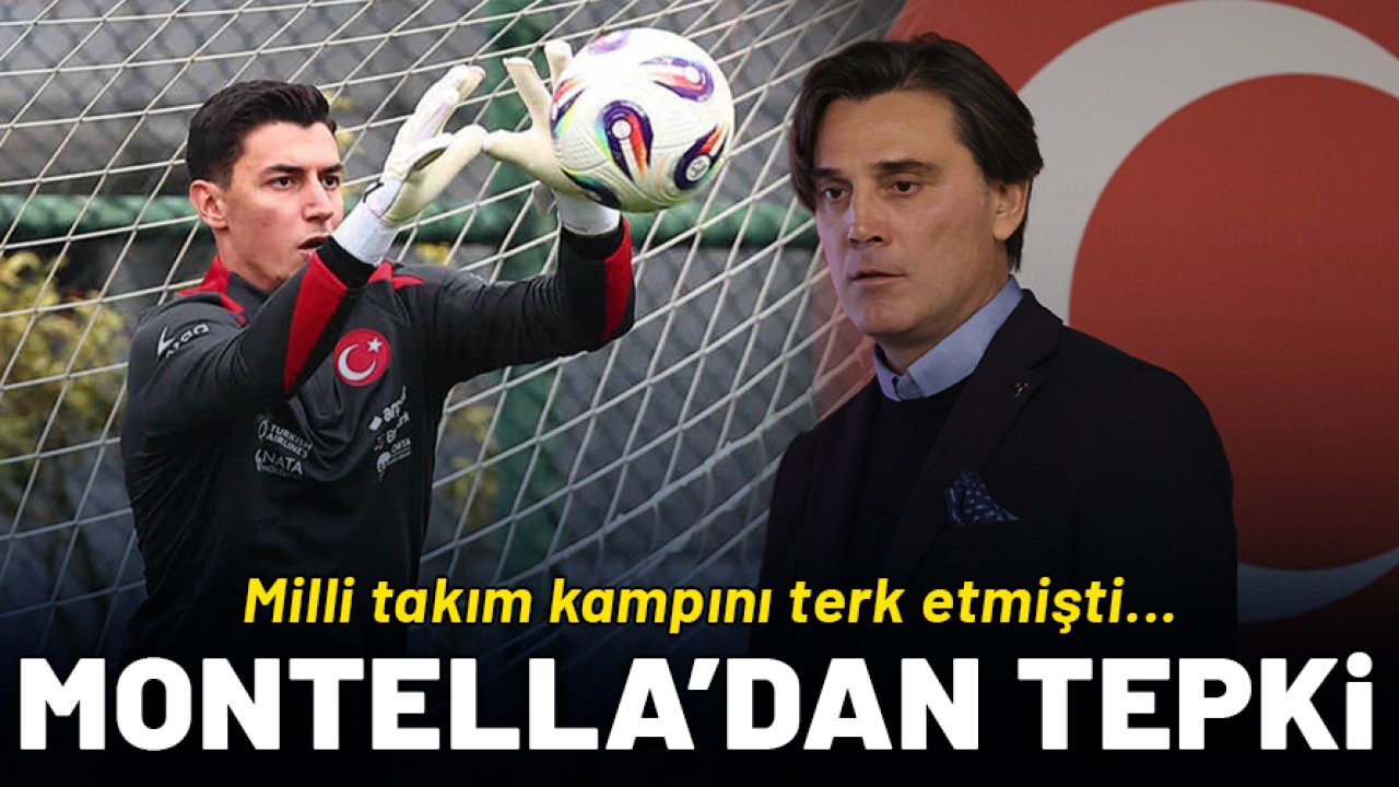 Milli takım kampını terk etmişti: Montella'dan Berke Özer'e tepki!