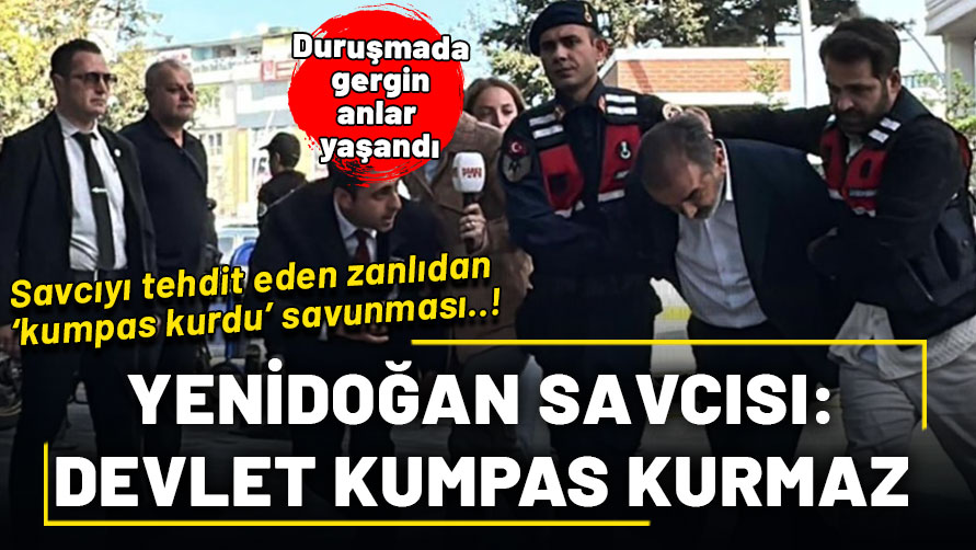 Yenidoğan soruşturması savcısını tehdit etmişlerdi! Savcı Yavuz Engin: Devlet kumpas kurmaz!