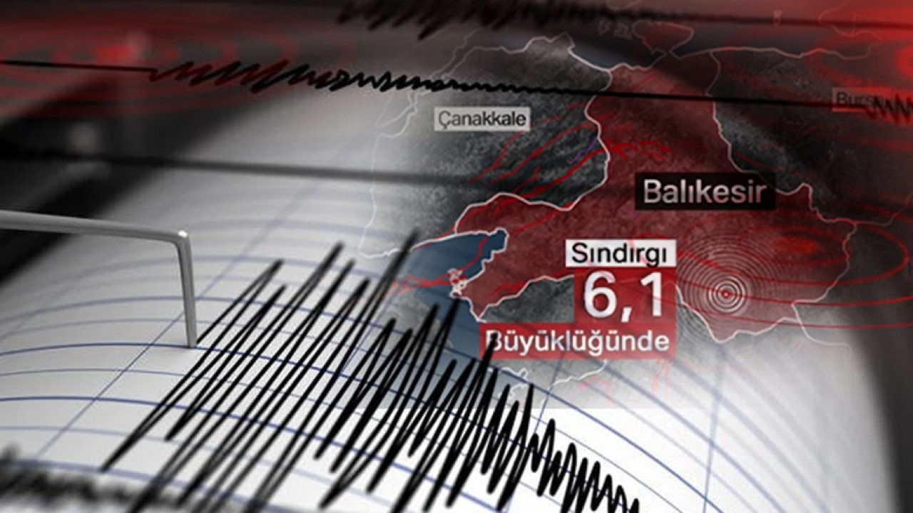 Balıkesir Sındırgı'da 6.1 büyüklüğünde deprem: İstanbul'da da hissedildi!