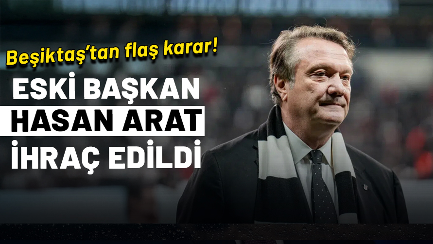 Hasan Arat Beşiktaş'tan 1 yıllığına ihraç edildi!