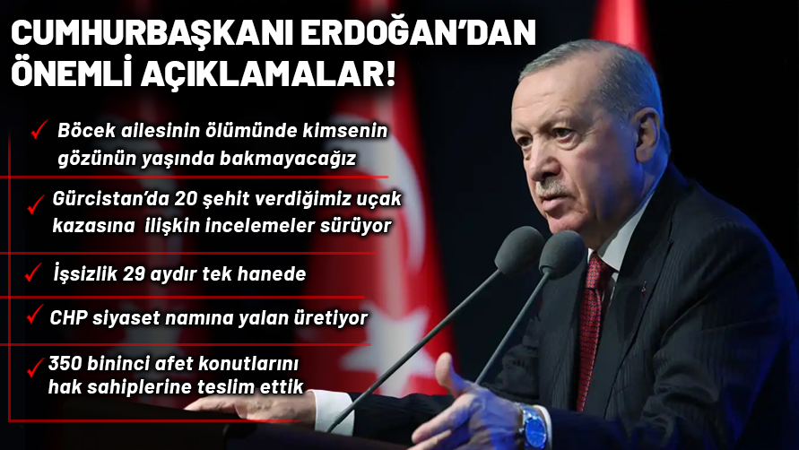 Cumhurbaşkanı Erdoğan'dan Böcek ailesinin ölümüne dair açıklama: İhmali olan kim varsa tespit edilecek