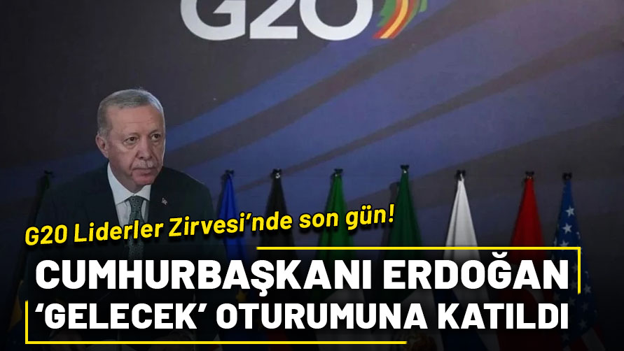Cumhurbaşkanı Erdoğan G-20'deki oturuma katıldı
