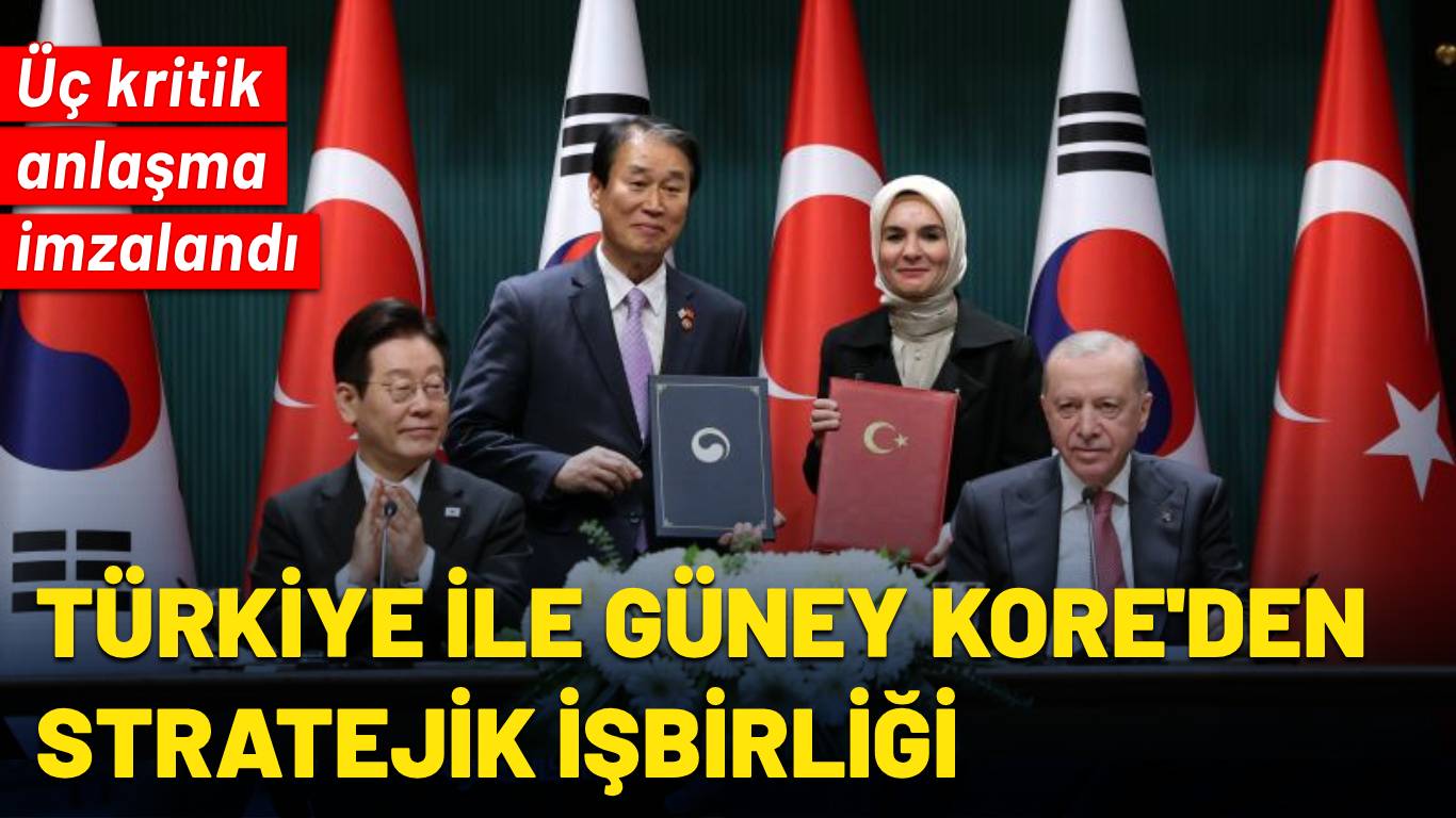 Türkiye ile Güney Kore arasında üç anlaşma imzalandı